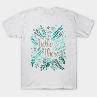 Hello There - Green and Gold T-Shirt